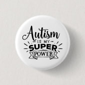 Autismus ist mein SuperPower Button (Vorderseite)