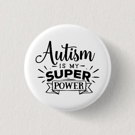 Autismus ist mein SuperPower Button (Vorderseite)