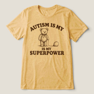 Autismus ist meine Superkraft Lustiger Teddybär Tri-Blend Shirt