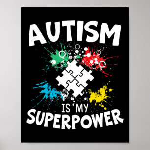 Autismus ist meine Supermacht Autist Asd Störung A Poster