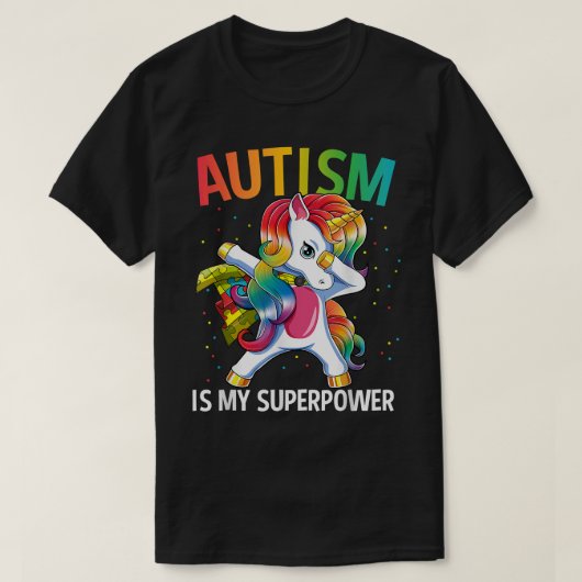 Autismus ist meine Supermacht, die Einhorn macht T-Shirt (Design vorne)