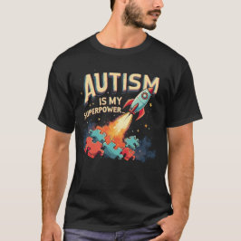 Autismus ist meine Supermacht T-Shirt