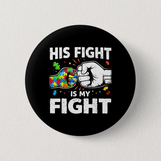 Autismus Kampf ist Kampf ASD Bewusstsein Vater Mut Button (Vorderseite)