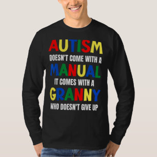 Autismus kommt nicht mit einem Handbuch, sondern m T-Shirt
