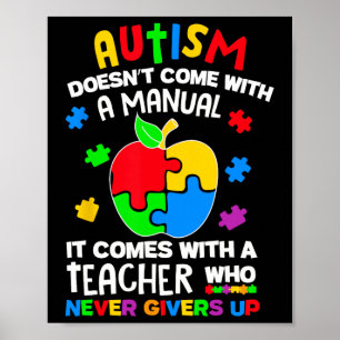 Autismus kommt nicht mit einem manuellen Autismus  Poster