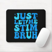 Autismus Lass Stim Bruh ASD Bewusstsein Männer Fra Mousepad (Mit Mouse)