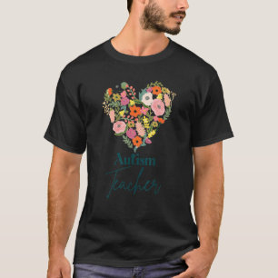 Autismus-Lehrer-Leben-Erzieher-Muttertag-Blumen-H T-Shirt