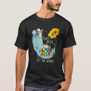 Autismus Liebe Braucht Keine Worte Elefant Herz So T-Shirt