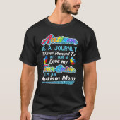 Autismus Mama Autismus Bewusstsein Autismus ist ei T-Shirt (Vorderseite)