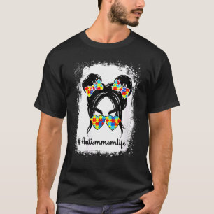 Autismus-Mama Autismus-Bewusstsein Unordentlicher- T-Shirt