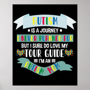 Autismus Mama Autismus ist eine Reise, für die ich Poster