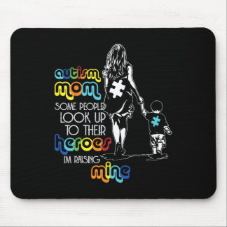 Autismus Mama Einige Leute schauen auf ihre Helden Mousepad
