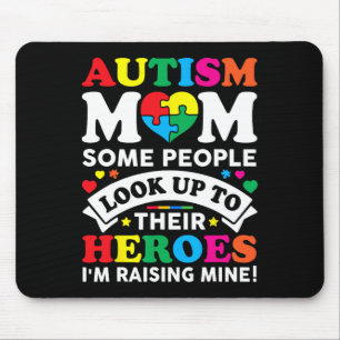 Autismus Mama einige Leute schauen auf ihre Helden Mousepad