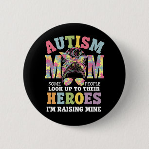 Autismus-Mama erzieht Held Unordentlicher Dutt Aut Button