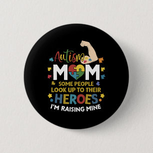 Autismus-Mama erzieht Helden Autismus-Bewusstsein Button