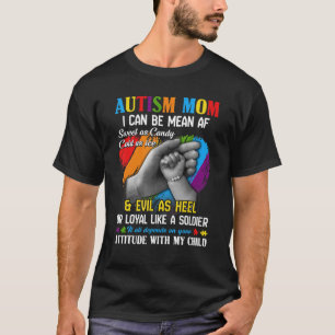 Autismus Mama kann ich als süß Gemein werden wie S T-Shirt