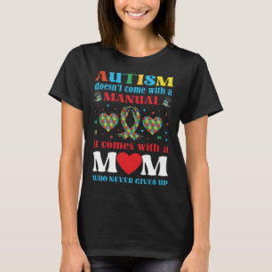 Autismus Mama Keine manuelle grafische Herzfunktio T-Shirt