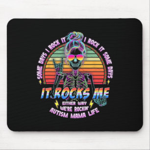 Autismus Mama Life Einige Tage Rock it Es einige T Mousepad