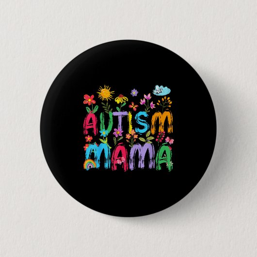 Autismus Mama Mama Autismus Bewusstsein Unterstütz Button (Vorderseite)