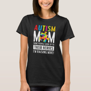 Autismus Mama Menschen schauen nach ihren Helden, T-Shirt