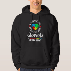 Autismus Mama Shirt Gott fand einige der stärksten