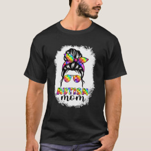 Autismus-Mama-Unordentlicher-Dutt-Sonnenbrille T-Shirt