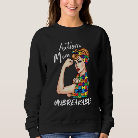 Autismus Mama Unzerbrechlich Autismus Bewusstsein Sweatshirt (Vorderseite)