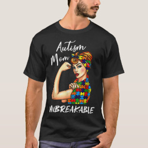 Autismus Mama Unzerbrechlich starke Frau Autismus T-Shirt