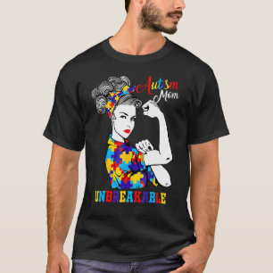 Autismus Mama Unzerbrechlich T- Autismus Bewusstse T-Shirt