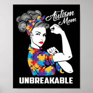 Autismus-Mama Unzerbrechliche Autismus-Bewusstsein Poster