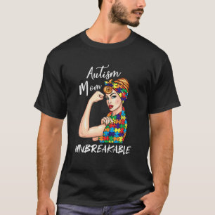 Autismus-Mama Unzerbrechliche Autismus-Bewusstsein T-Shirt
