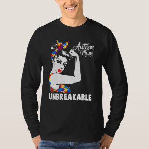 Autismus Mama Unzerbrechliche Autismus Bewusstsein T-Shirt