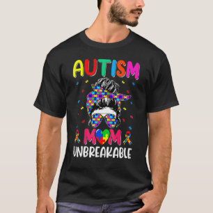 Autismus-Mama Unzerbrechliches Autismus-Bewusstsei T-Shirt