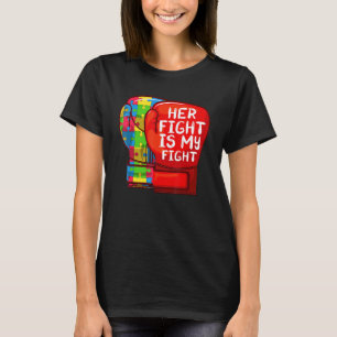 Autismus Mama Vater Ihr Kampf ist mein Kampf Autis T-Shirt