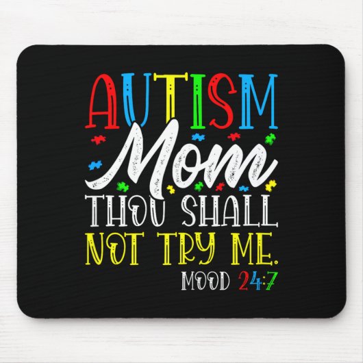 Autismus-Mutter, du sollst mich nicht versuchen - Mousepad (Vorne)
