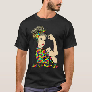 Autismus-Mutter-Leben Starke Mädchen Muttertag Aut T-Shirt