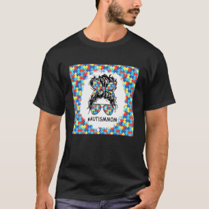 Autismus-Mutter-Unordentlicher-Bun-Tumbler Autismu T-Shirt