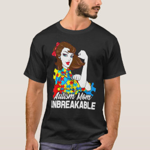 Autismus-Mutter Unzerbrechlich Autismus-Bewusstse T-Shirt