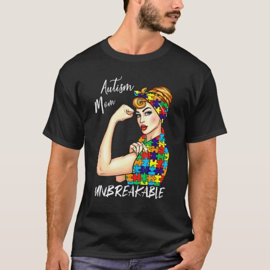 Autismus-Mutter Unzerbrechlich Autismus-Bewusstse T-Shirt (Vorderseite)