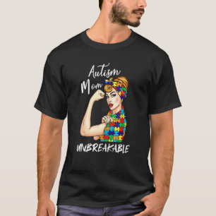 Autismus-Mutter Unzerbrechliche Frauen Unterstütze T-Shirt