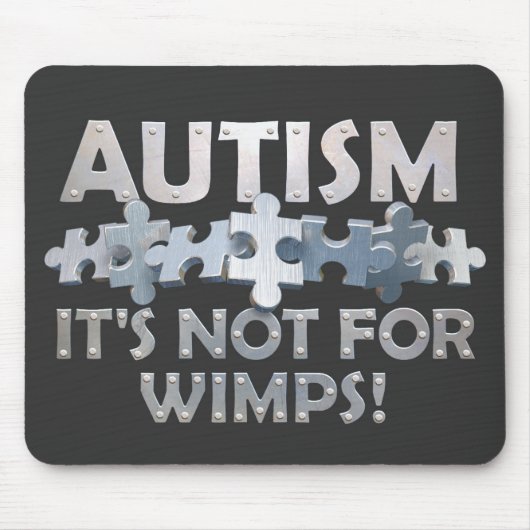 Autismus: Nicht für Wimps Mousepad (Vorne)