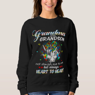 Autismus Oma Grandson nicht immer Auge zu Auge Sweatshirt