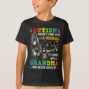 Autismus Oma kommt nicht mit einem manuellen Autis T-Shirt