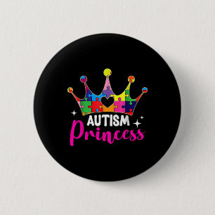 Autismus Prinzessin Daughter Autismus Bewusstsein Button
