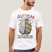 Autismus Puzzle Piece Geschenke Autismus Zitat Bew T-Shirt (Vorderseite)