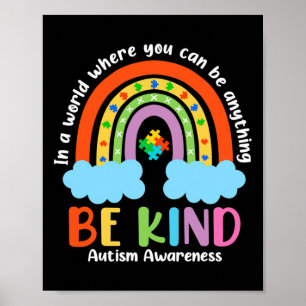 Autismus Rainbow Be Kind Autismus Bewusstsein Mona Poster