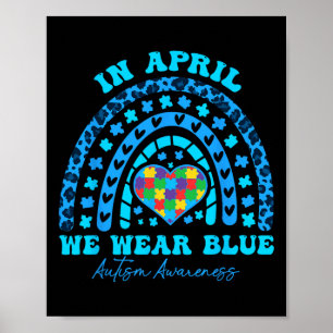 Autismus Regenbogen Im April Tragen Wir Blau Autis Poster