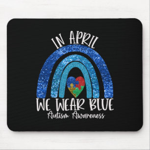 Autismus Regenbogen im April tragen wir Blue Autis Mousepad