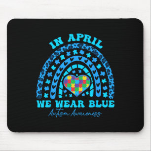 Autismus Regenbogen im April tragen wir Blue Autis Mousepad