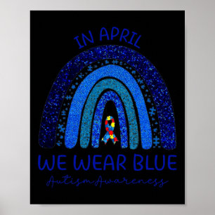 Autismus Regenbogen im April tragen wir Blue Autis Poster